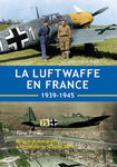 La Luftwaffe en France - Tome 1 w sklepie internetowym Libristo.pl