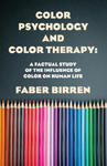 Color Psychology And Color Therapy w sklepie internetowym Libristo.pl