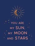 You Are My Sun, My Moon and Stars w sklepie internetowym Libristo.pl