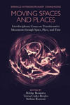 Moving Spaces and Places w sklepie internetowym Libristo.pl