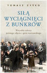 Siłą wyciągnięci z bunkrów w sklepie internetowym Libristo.pl