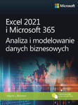 Excel 2021 i Microsoft 365 Analiza i modelowanie danych biznesowych w sklepie internetowym Libristo.pl