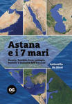 Astana e i 7 mari. Russia, Turchia, Iran: orologio, bussola e sestante dell'Eurasia w sklepie internetowym Libristo.pl