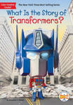 What Is the Story of Transformers? w sklepie internetowym Libristo.pl