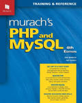Murach's PHP and MySQL (4th Edition) w sklepie internetowym Libristo.pl