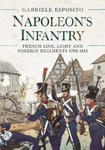 Napoleon's Infantry w sklepie internetowym Libristo.pl