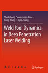 Weld Pool Dynamics in Deep Penetration Laser Welding w sklepie internetowym Libristo.pl