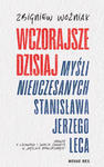 Wczorajsze dzisiaj Myśli nieuczesanych Stanisława Jerzego Leca w sklepie internetowym Libristo.pl