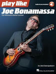 Play Like Joe Bonamassa: The Ultimate Guitar Lesson - Book with Online Audio by Joe Charupakorn w sklepie internetowym Libristo.pl