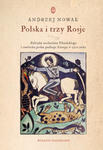 Polska i trzy Rosje. Polityka wschodnia Piłsudskiego i sowiecka próba podboju Europy w 1920 roku w sklepie internetowym Libristo.pl