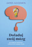 Doładuj swój mózg. Jak zwiększyć sprawność i efektywność swojego umysłu w sklepie internetowym Libristo.pl