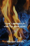 I Won't Apologize For What I'm About To Say... w sklepie internetowym Libristo.pl