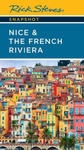 Rick Steves Snapshot Nice & the French Riviera (Third Edition) w sklepie internetowym Libristo.pl