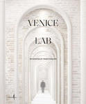 Venice Lab: Reconsidering St. Mark's Square w sklepie internetowym Libristo.pl