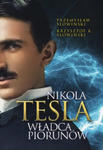 Nikola Tesla. Władca piorunów wyd. 2022 w sklepie internetowym Libristo.pl