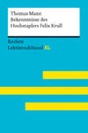 Bekenntnisse des Hochstaplers Felix Krull von Thomas Mann: Lektüreschlüssel mit Inhaltsangabe, Interpretation, Prüfungsaufgaben mit Lösungen, Lernglos w sklepie internetowym Libristo.pl