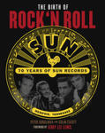 The Birth of Rock`n Roll: 70 Jahre Sun Records w sklepie internetowym Libristo.pl