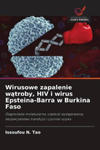 Wirusowe zapalenie w?troby, HIV i wirus Epsteina-Barra w Burkina Faso w sklepie internetowym Libristo.pl