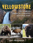 Yellowstone: 150 Years as America's Greatest National Park w sklepie internetowym Libristo.pl