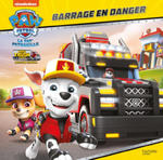 Pat' Patrouille - Big Truck Pups - Barrage en danger w sklepie internetowym Libristo.pl