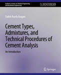 Cement Types, Admixtures, and Technical Procedures of Cement Analysis w sklepie internetowym Libristo.pl