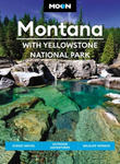 Moon Montana: With Yellowstone National Park (Second Edition) w sklepie internetowym Libristo.pl