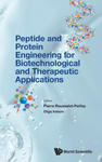 Peptide and Protein Engineering for Biotechnological and Therapeutic Applications w sklepie internetowym Libristo.pl