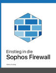 Einstieg in die Sophos Firewall w sklepie internetowym Libristo.pl