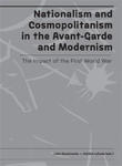 Nationalism and Cosmopolitanism in the Avant-Garde and Modernism. The Impact of the First World War w sklepie internetowym Libristo.pl