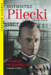 Rotmistrz Pilecki. Ochotnik do Auschwitz wyd. 2022 w sklepie internetowym Libristo.pl