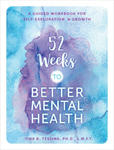 52 Weeks to Better Mental Health w sklepie internetowym Libristo.pl