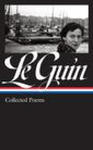 Ursula K. Le Guin: Collected Poems (Loa #368) w sklepie internetowym Libristo.pl