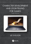 Character Development and Storytelling for Games w sklepie internetowym Libristo.pl