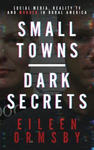 Small Towns, Dark Secrets w sklepie internetowym Libristo.pl