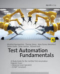 Test Automation Fundamentals: A Study Guide for the Certified Test Automation Engineer Exam * Advanced Level Specialist * Istqb(r) Compliant w sklepie internetowym Libristo.pl