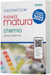 Nowa matura 2023 Chemia Vademecum zakres rozszerzony w sklepie internetowym Libristo.pl