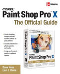 Corel Paint Shop Pro X: The Official Guide w sklepie internetowym Libristo.pl