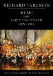 Oxford History of Western Music: Music in the Early Twentieth Century w sklepie internetowym Libristo.pl