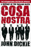 Cosa Nostra: A History of the Sicilian Mafia w sklepie internetowym Libristo.pl