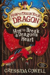 How to Train Your Dragon: How to Break a Dragon's Heart w sklepie internetowym Libristo.pl