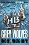 Henderson's Boys: Grey Wolves w sklepie internetowym Libristo.pl