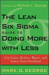 Lean Six Sigma Guide to Doing More With Less w sklepie internetowym Libristo.pl