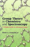 Group Theory in Chemistry and Spectroscopy w sklepie internetowym Libristo.pl