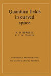 Quantum Fields in Curved Space w sklepie internetowym Libristo.pl