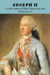 Joseph II: Volume 1, In the Shadow of Maria Theresa, 1741-1780 w sklepie internetowym Libristo.pl