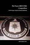 Project MKULTRA Compendium: The CIA's Program of Research in Behavioral Modification w sklepie internetowym Libristo.pl