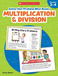 Solve-The-Problem Mini Books: Multiplication & Division: 12 Math Stories for Real-World Problem Solving w sklepie internetowym Libristo.pl