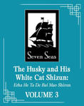 Husky and His White Cat Shizun: Erha He Ta De Bai Mao Shizun (Novel) Vol. 3 w sklepie internetowym Libristo.pl