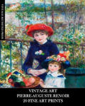 Vintage Art: Pierre-Auguste Renoir: 20 Fine Art Prints: Impressionist Ephemera for Framing, Home Decor and Collages w sklepie internetowym Libristo.pl