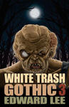 White Trash Gothic 3 w sklepie internetowym Libristo.pl